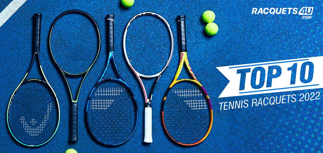 Gevaar Graden Celsius uitgehongerd Top 10 Tennis Racquets 2022