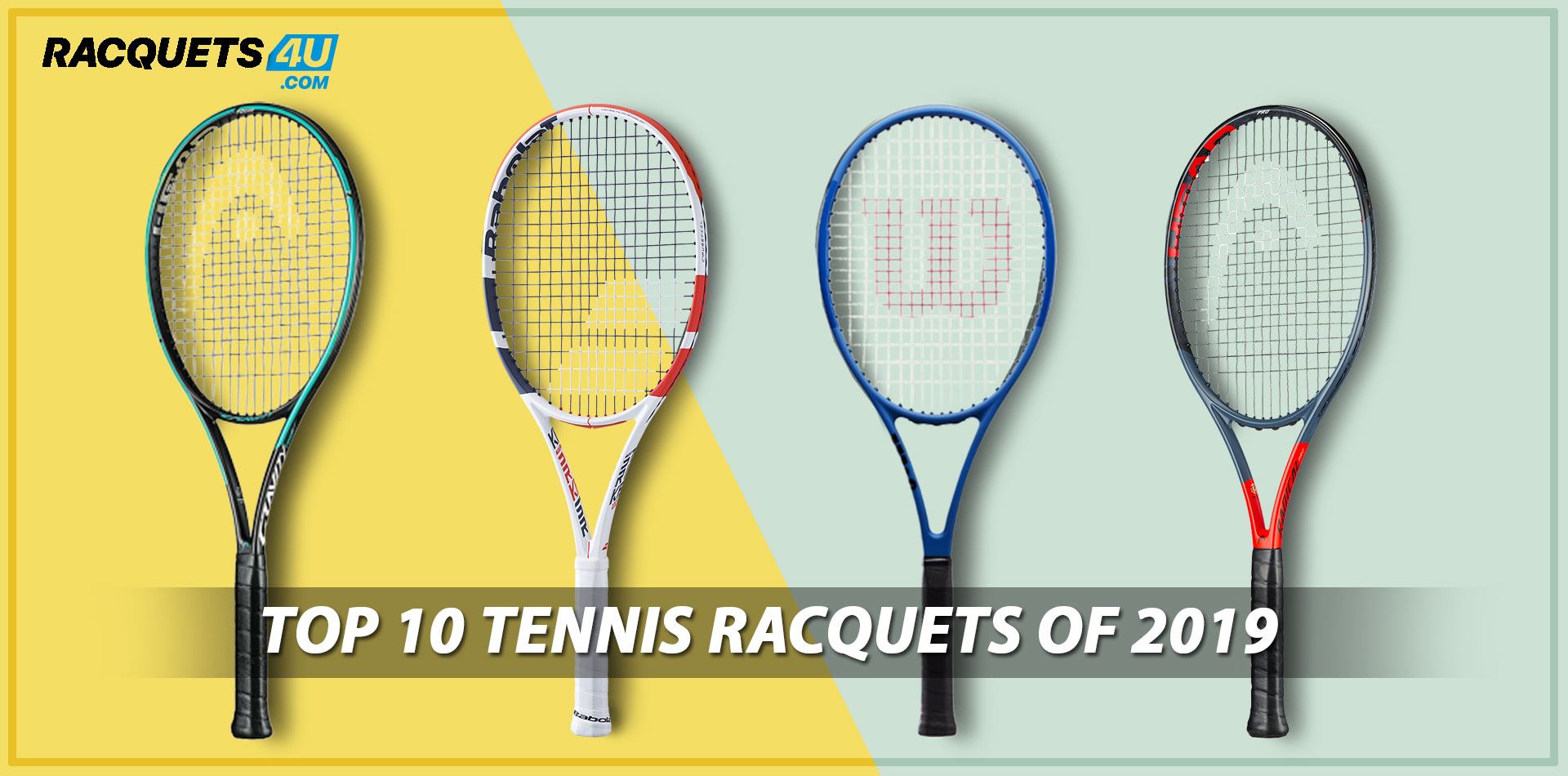 Chromatisch Groene bonen Vrijwillig Top 10 Tennis Racquets of 2019