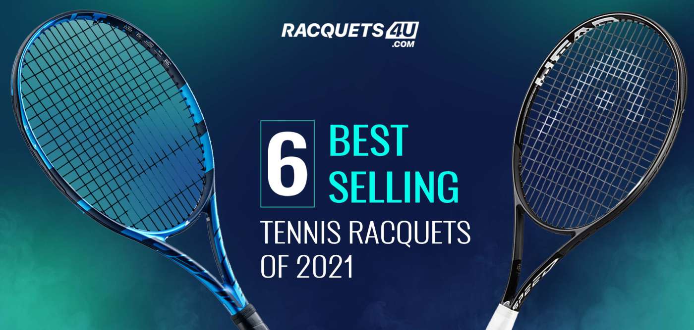 vooroordeel In werkelijkheid ijsje 6 Best Tennis Racquets 2021 [Reviewed]