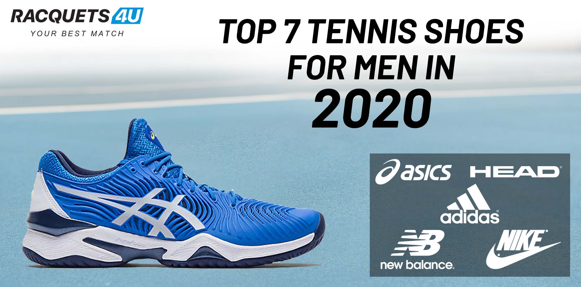 Top 7 Tennis Shoes for Men in 2020