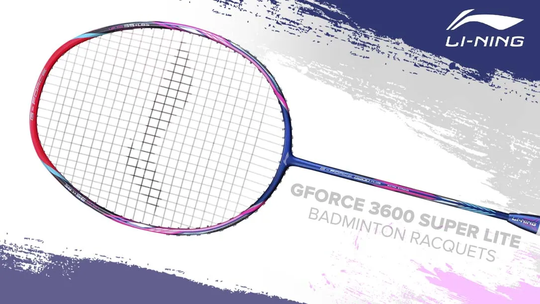 Li-Ning G Force 3600 Super Lite Badminton Racquet